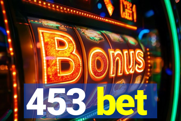 453 bet